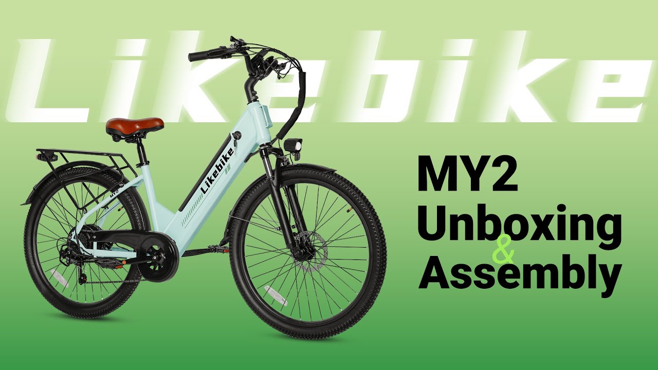 Likebike MY2 Unboxing and Assembly | E-Bike Unboxing
