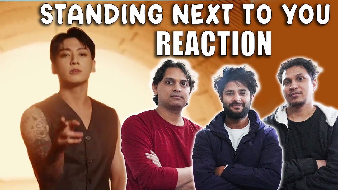 INDIAN Reaction To Jungkook standing next to you mv | Bts Songs