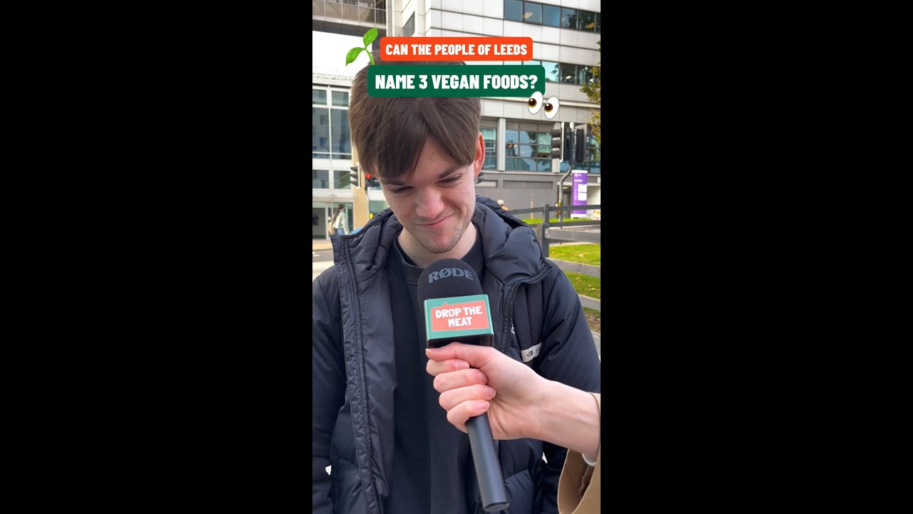 We asked the people of Leeds to name 3 vegan foods 🌱