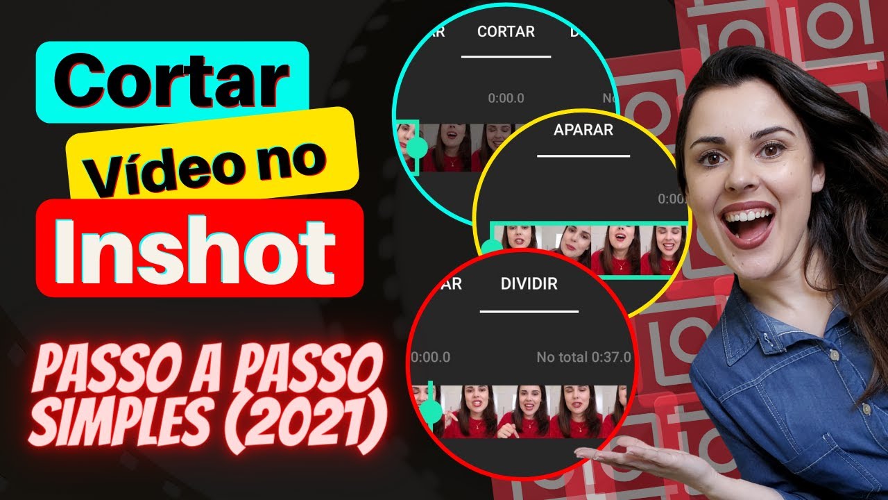 COMO CORTAR VÍDEO NO INSHOT 2021 (Passo a Passo Simples e Prático)