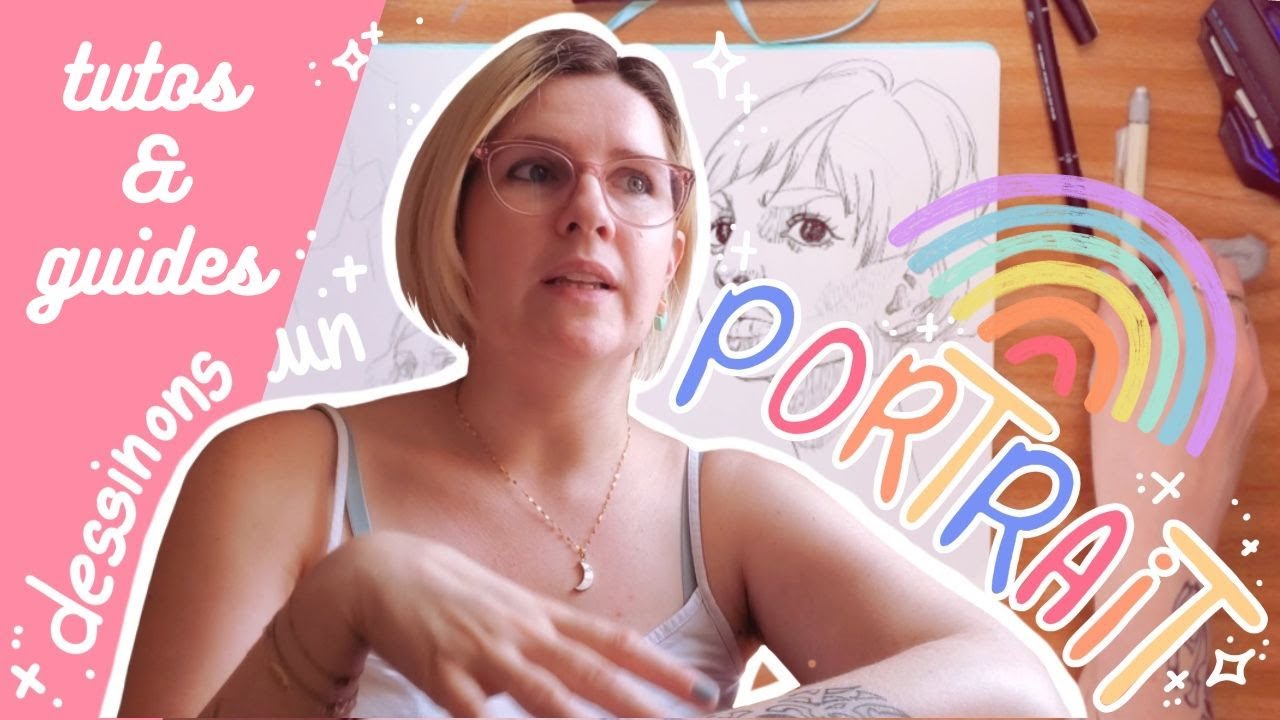 ★ Tuto ★ Ma technique pour dessiner un portrait (et plein d'autres trucs)