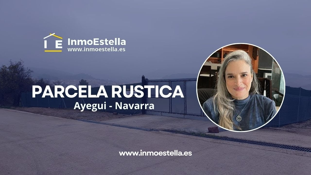 📍 Parcela rústica en venta en Ayegui | 4.095 m² con agua | Navarra
