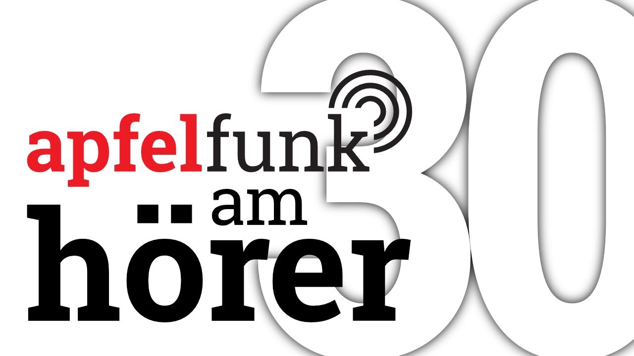 Apfelfunk am Hörer #030 - 29. Juli 2022