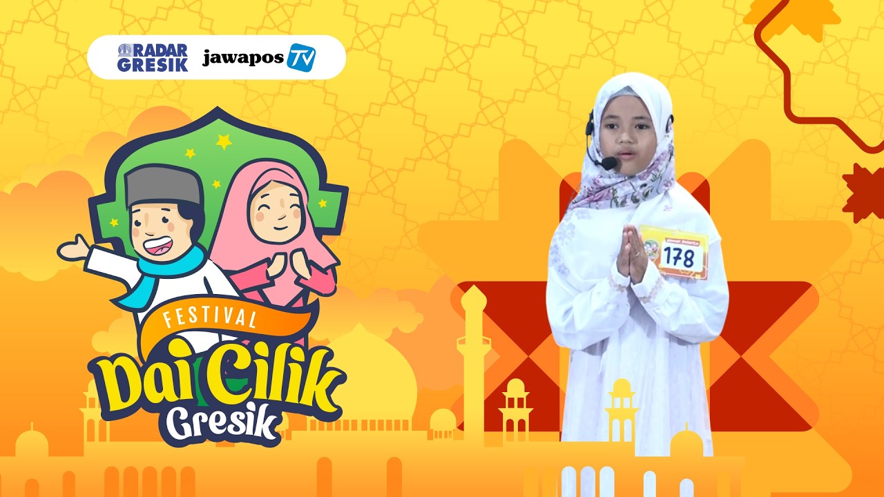 178 Cintya Rizqi Azalia | Festival Dai Cilik Gresik 2026
