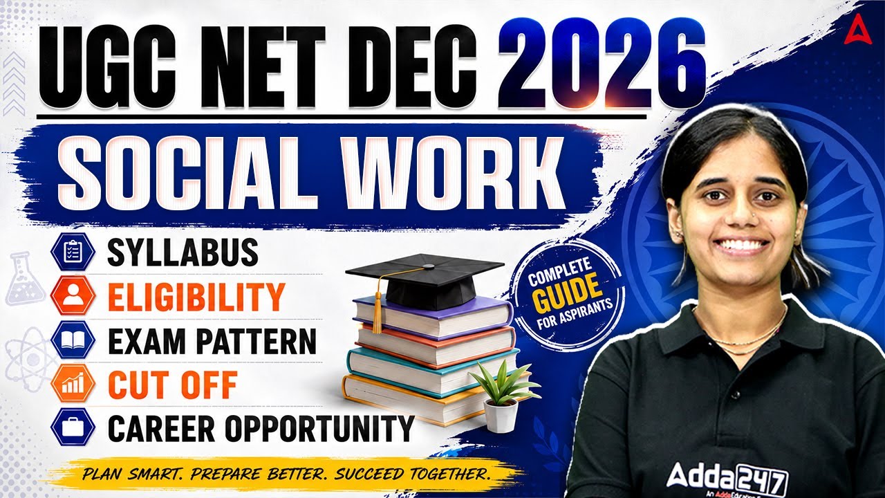 UGC NET Social Work | UGC NET Social Work Syllabus, Eligibility, Exam Pattern & Cut Off 2026