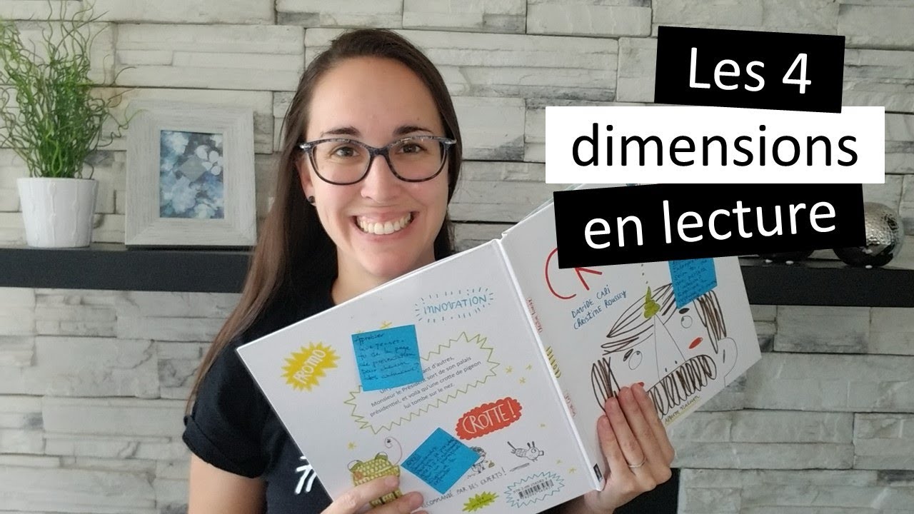 Les quatre dimensions en lecture