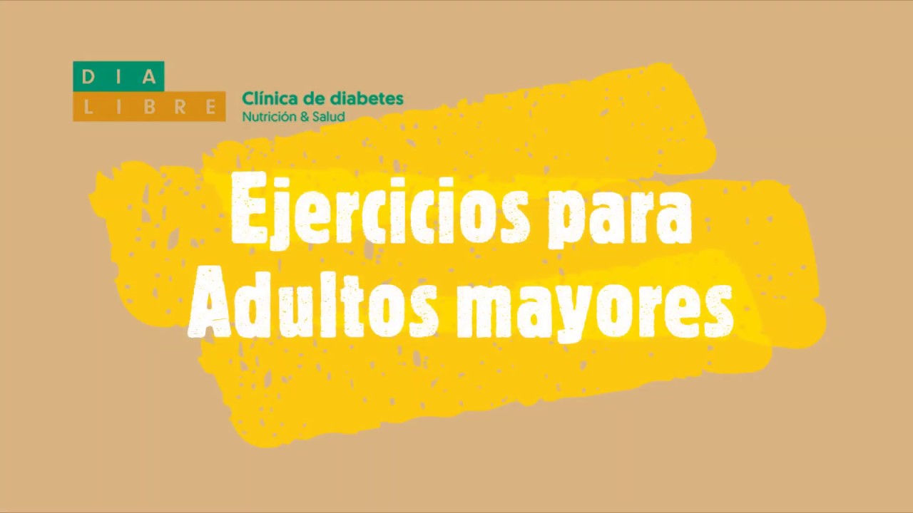 Ejercicios para Adultos mayores con diabetes
