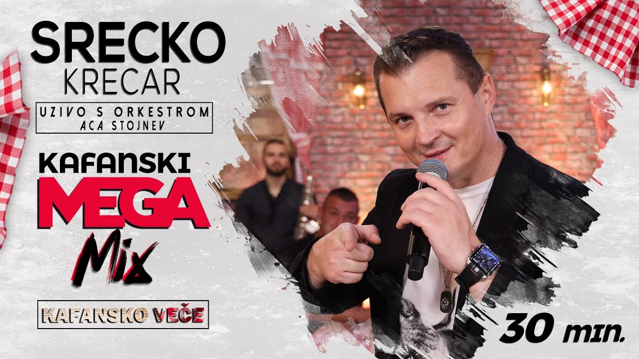 SRECKO KRECAR - KAFANSKI MEGA MIX 32MIN | UZIVO | ORK. ACA STOJNEV | 2022 | KAFANSKO VECE