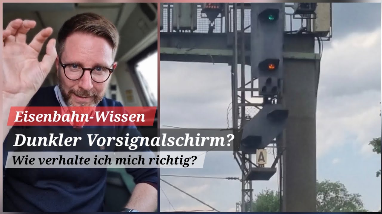 Dunkler Vorsignalschirm? Wie verhalte ich mich richtig? 
