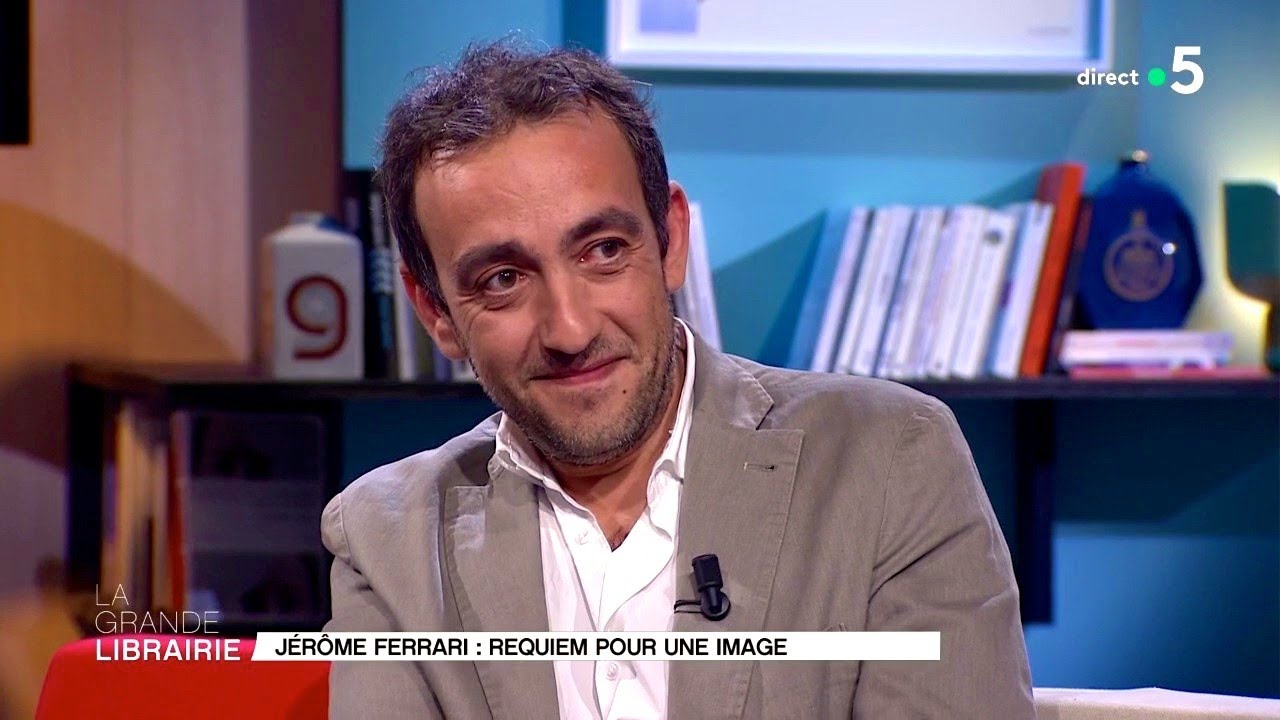Jérôme Ferrari : un roman saisissant, « À son image »