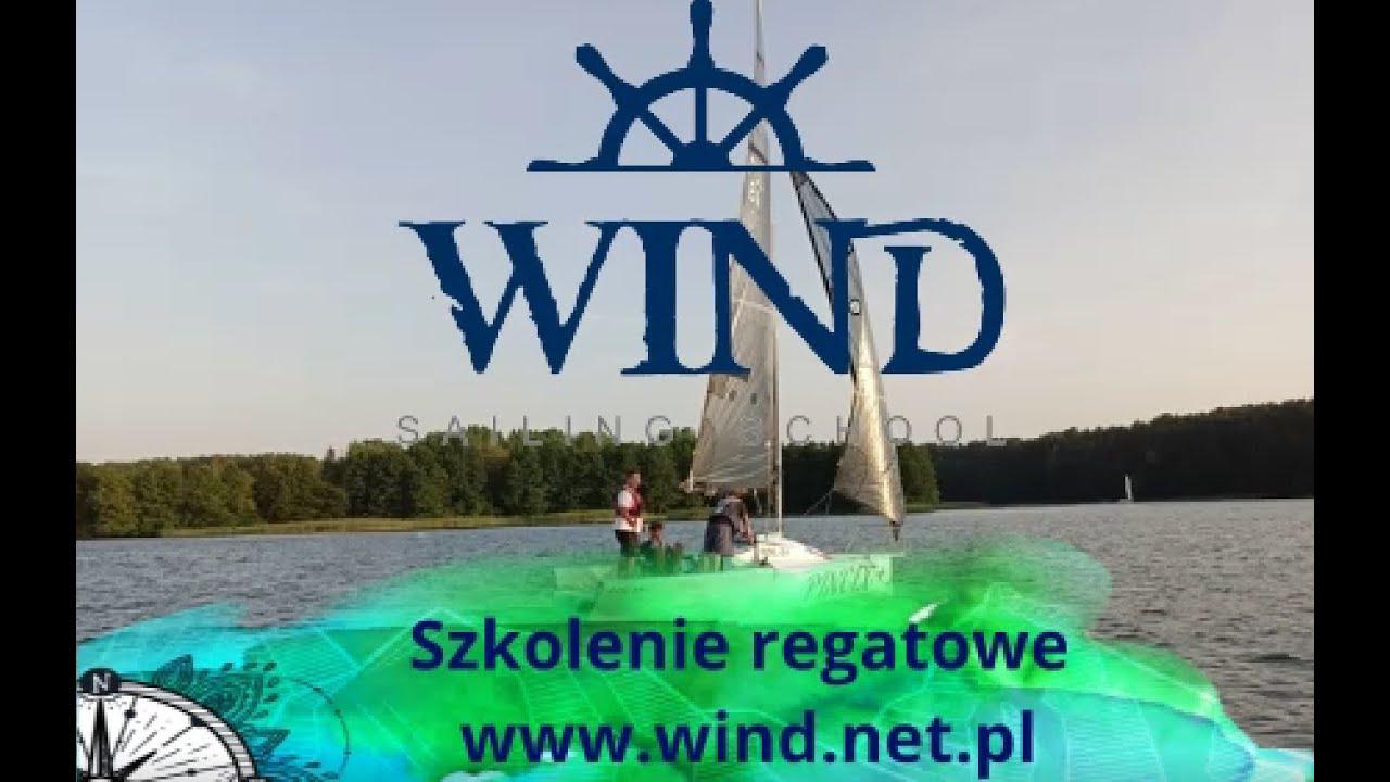 Szkolenie regatowe 2022 - WIND SAILING SCHOOL