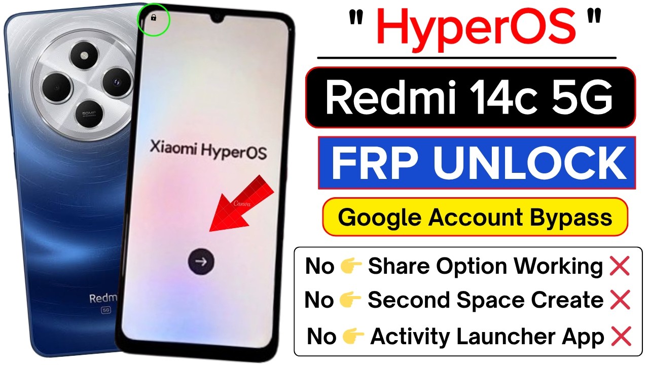 Redmi 14C 5G FRP Unlock 2026 | Redmi 14C 5G Frp Bypass New Method Without PC & Without Second Space
