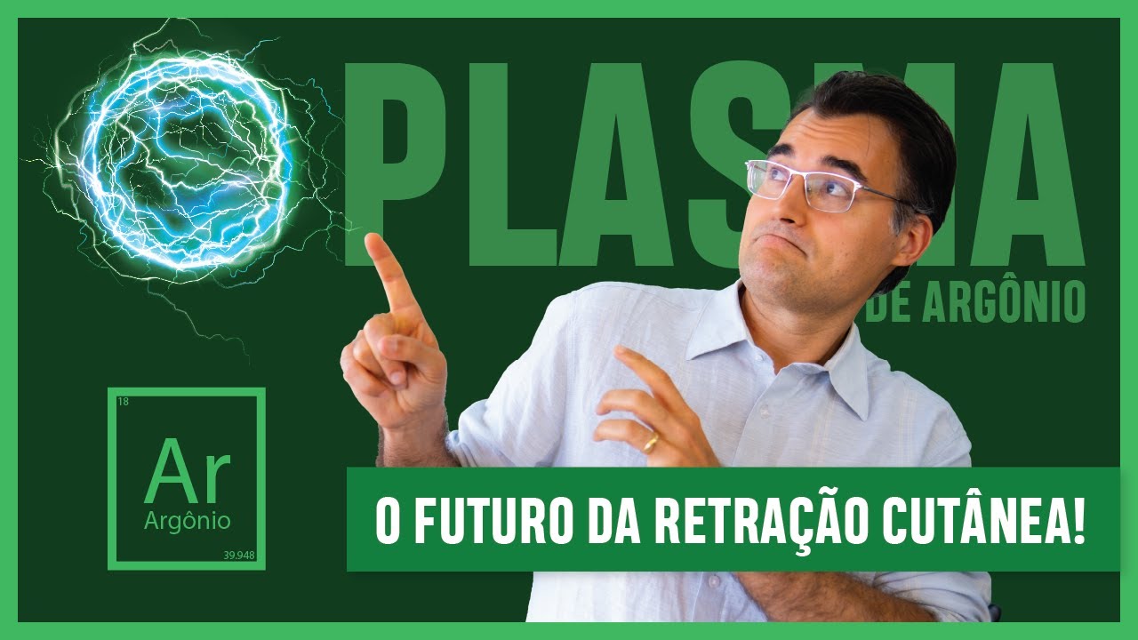 LIPOASPIRAÇÃO: Descubra O PLASMA De ARGÔNIO, O Futuro da Retração Cutânea! #1