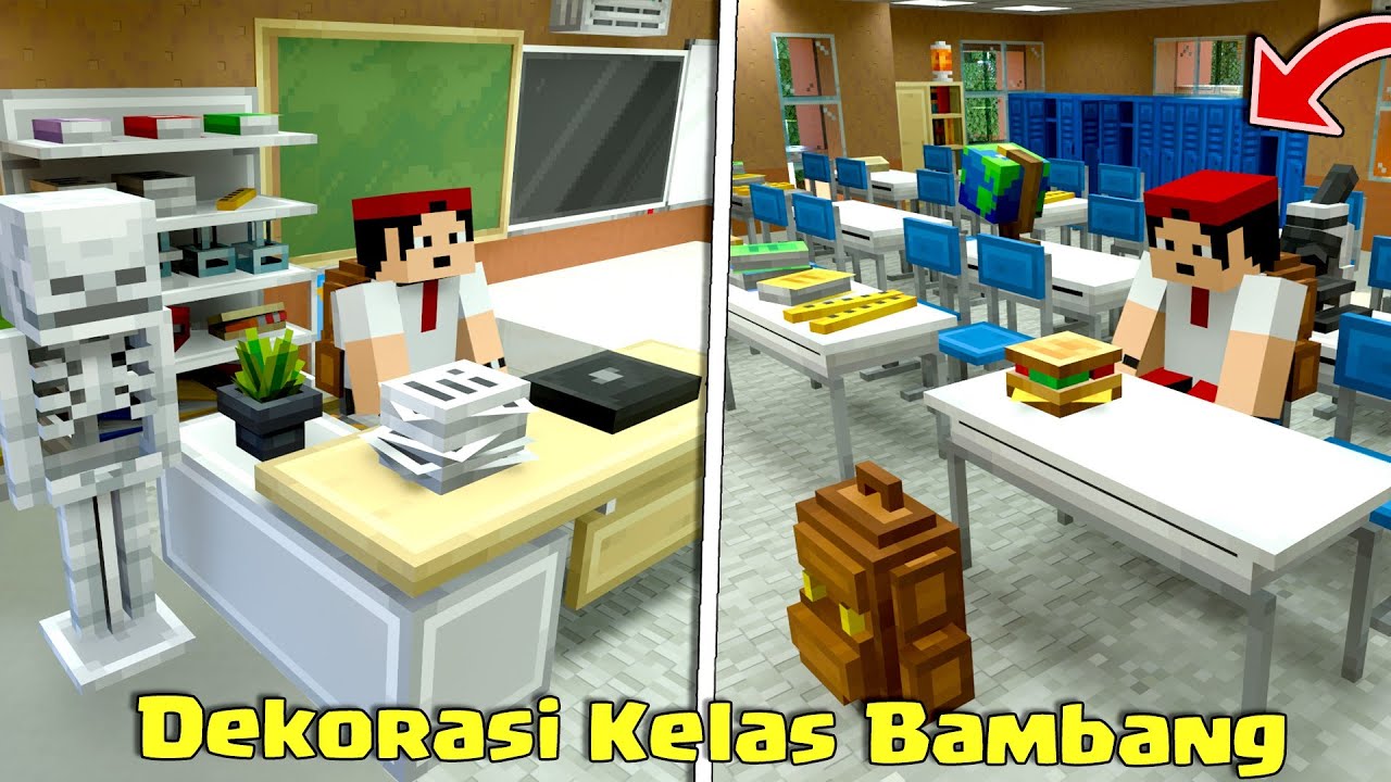 Dekorasi Ruang Kelas Untuk Bambang Agar Belajar di MCPE