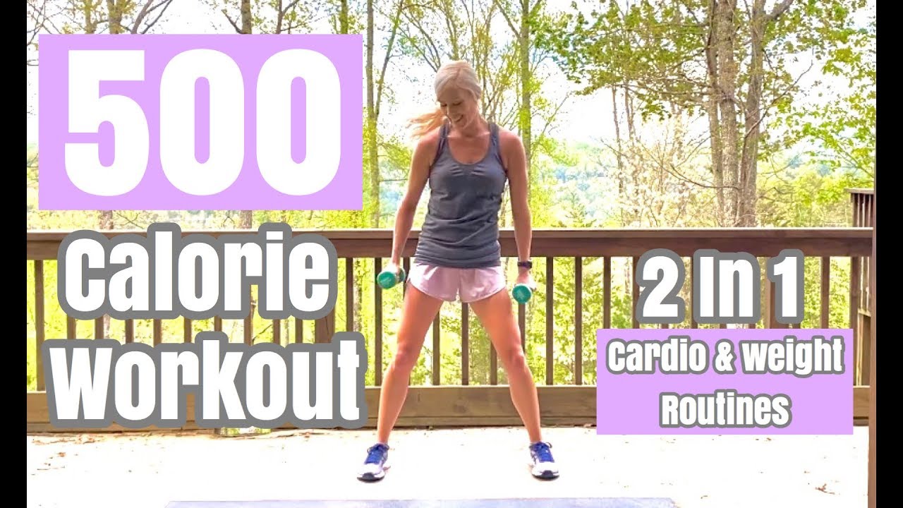 2 In 1 - 500 Calorie Workout | Cardio & Weight Routines