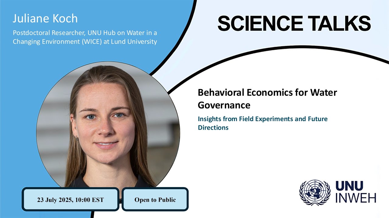 SCIENCE TALK: Behavioral Economics for Water Governance Insights