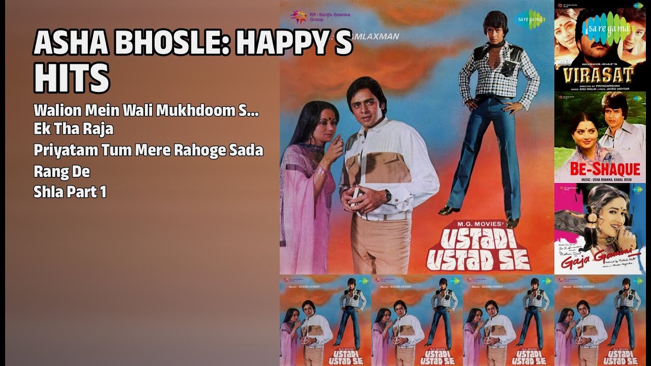 आशा भोसले: हैप्पी हिट्स | Asha Bhosle Songs | Walion Mein Wali Mukhdoom Sandal | Ek Tha Raja