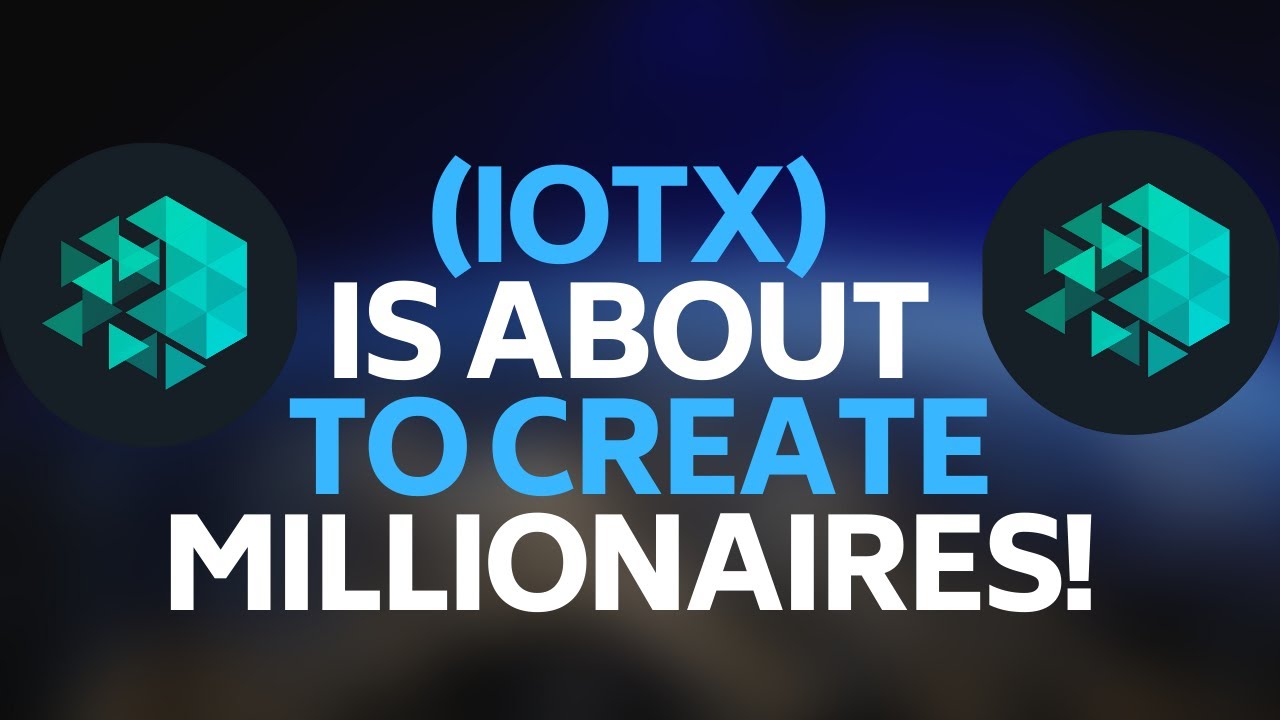 IOTEX (IOTX) IS ABOUT TO CREATE MILLIONAIRES! (Actually Urgent) Iotex Crypto