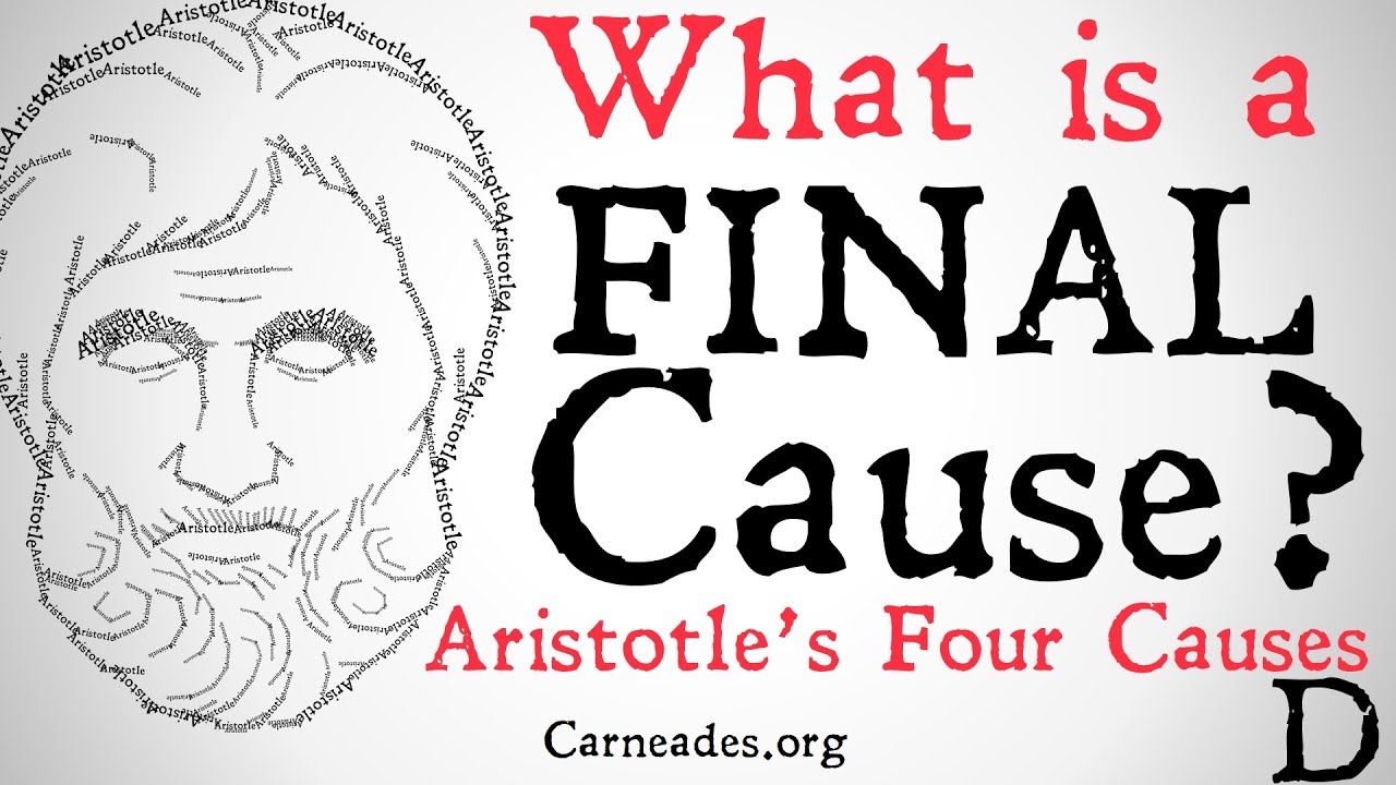 What is a Final Cause? (Aristotle's Four Causes)
