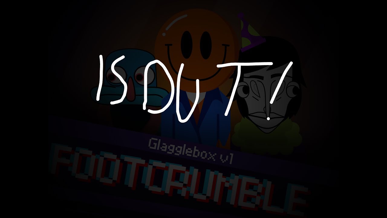 Glagglebox v1 - Footcrumble is out!