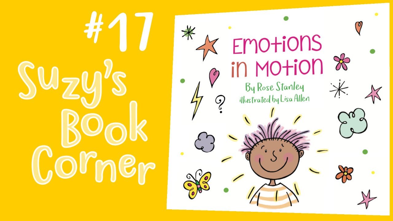 Emotions In Motion - Suzy's Book Corner
