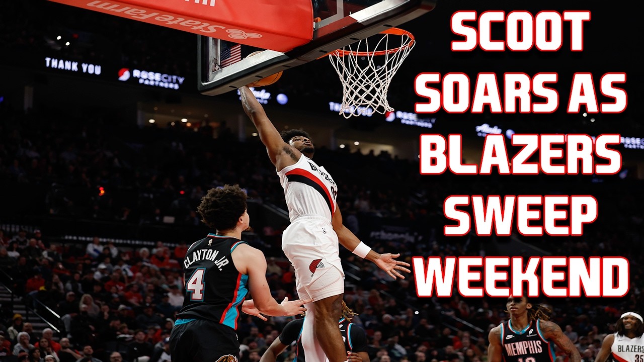 Scoot Henderson Returns As Trail Blazers Sweep The Weekend | The Firm Of Harris & Marang