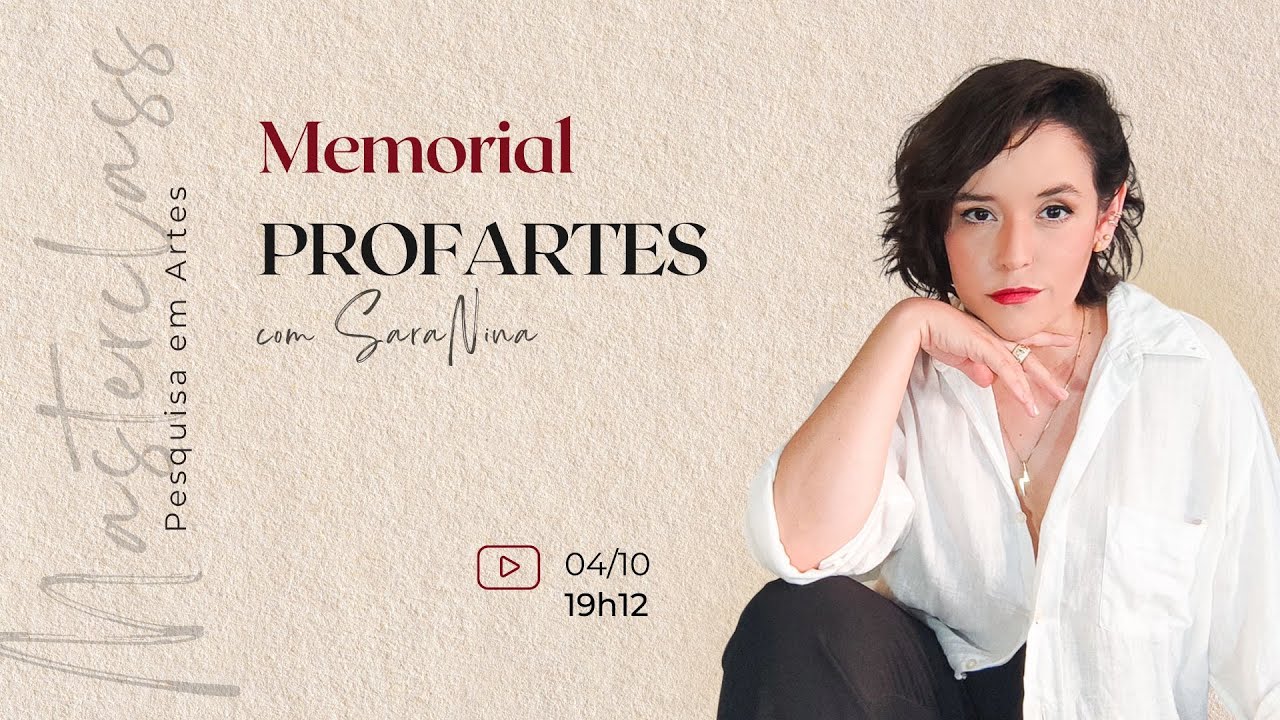 PROFARTES | Memorial | Masterclass | Mestrado