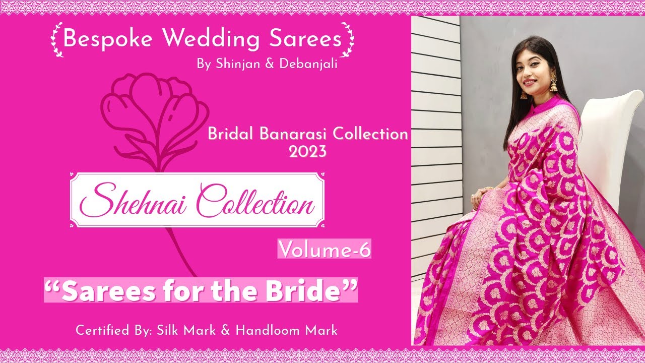|| Shehnai Collection ||Banarasi Sarees For the Bride || Bridal Collection Ep 394||