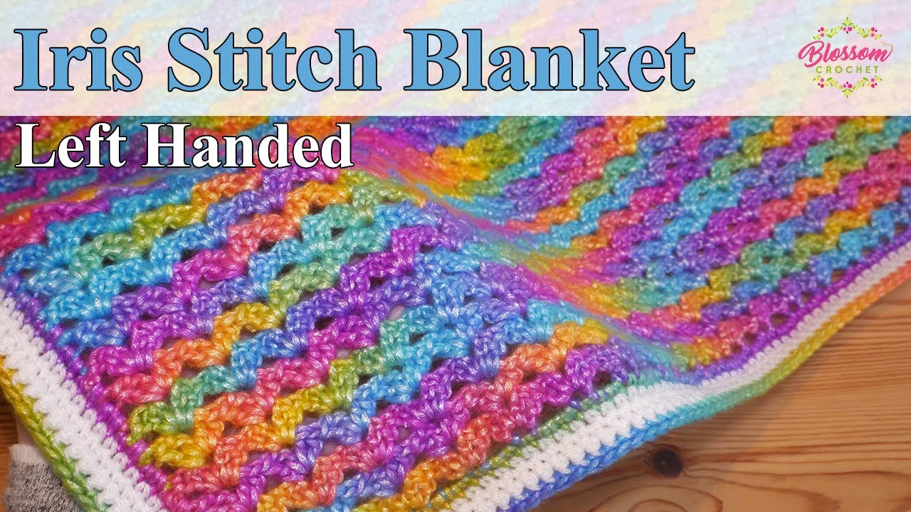 Left Handed: Iris Stitch Baby Blanket! One row repeat - VERY easy!