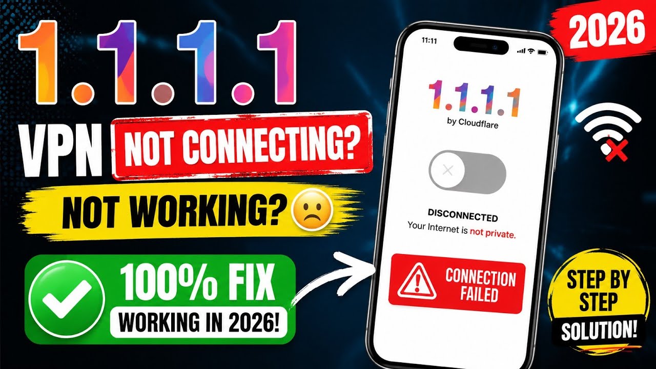 Как исправить ошибку подключения 1.1.1.1 VPN 2026 | 1.1.1.1 VPN не работает | проблема 1111 VPN