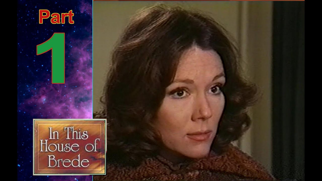 Diana Rigg - In This House of Brede - 1975 -Part 1