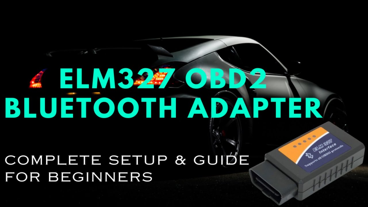 Адаптер Bluetooth ELM327 OBD2: полная настройка и руководство для начинающих |