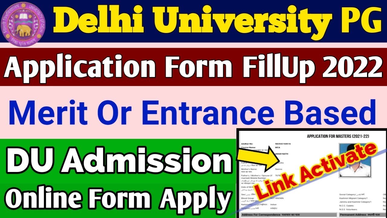 Delhi University PG Application Form 2022 | DU PG Admission Form Fill Up 2022