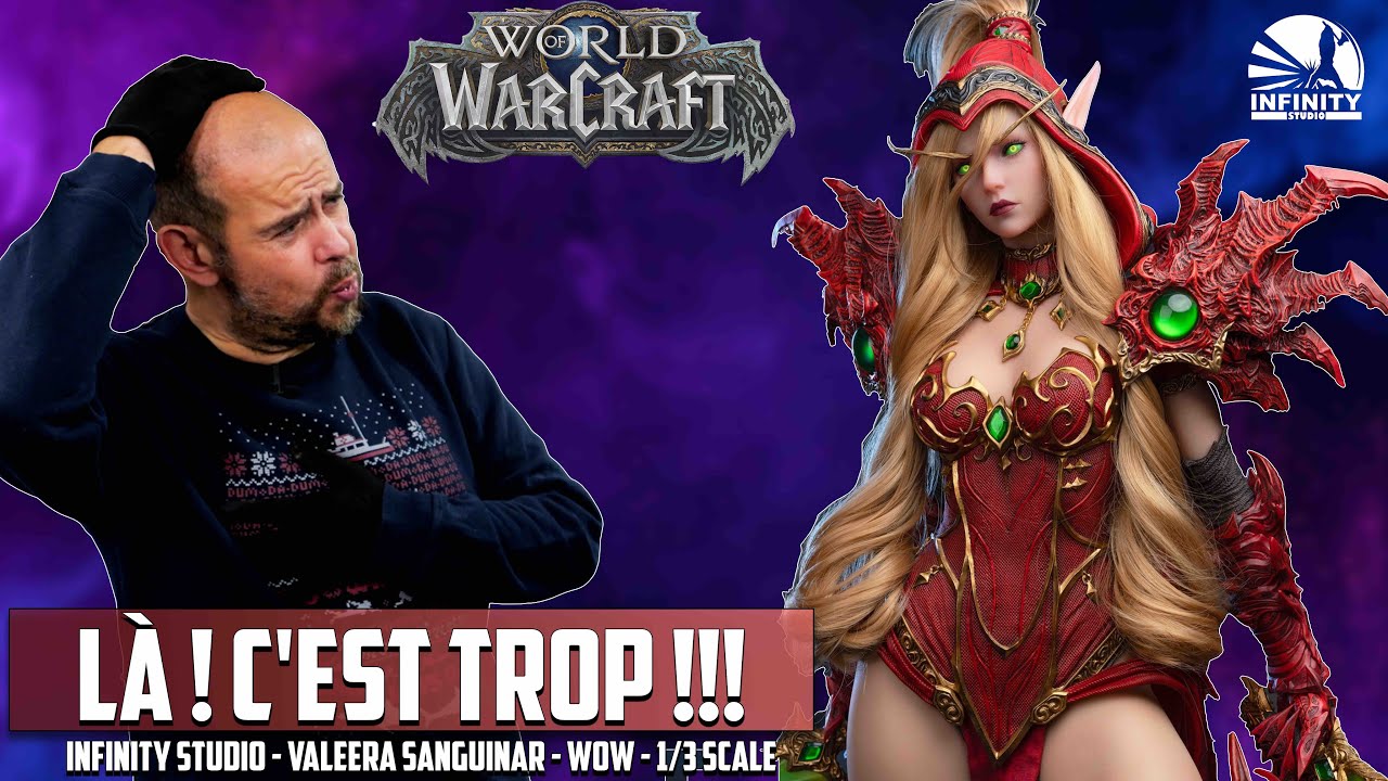 Infinity Studio Valeera Sanguinar World Of Warcraft 1/3 Scale ! TROP C'EST TROP ! Mon Dieu !