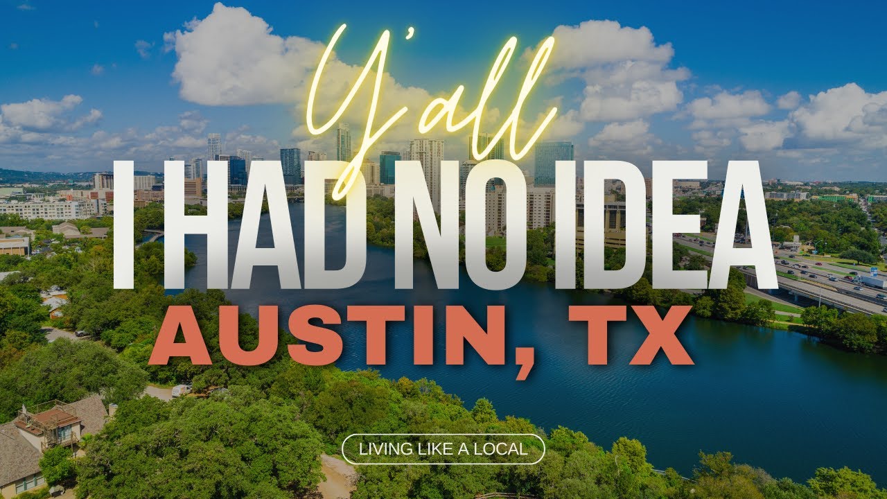 Insider Tips For Moving To Austin, Texas - Must-know Advice From Locals!