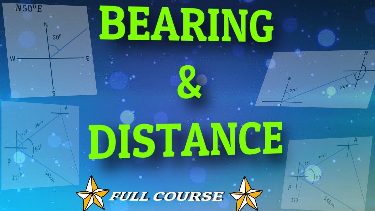 BEARING AND DISTANCE