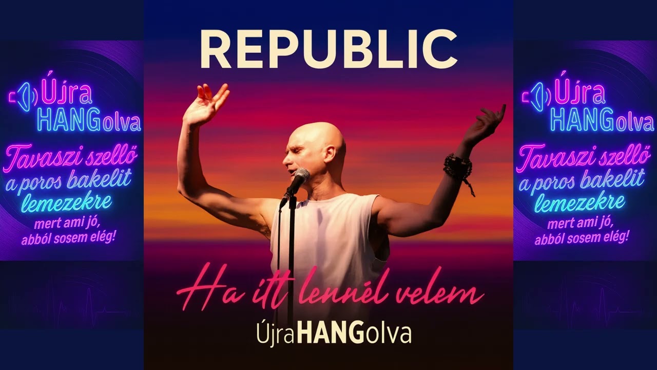 Republic - Ha Itt Lenn&eacute;l Velem (AI Fresh Air Remix)