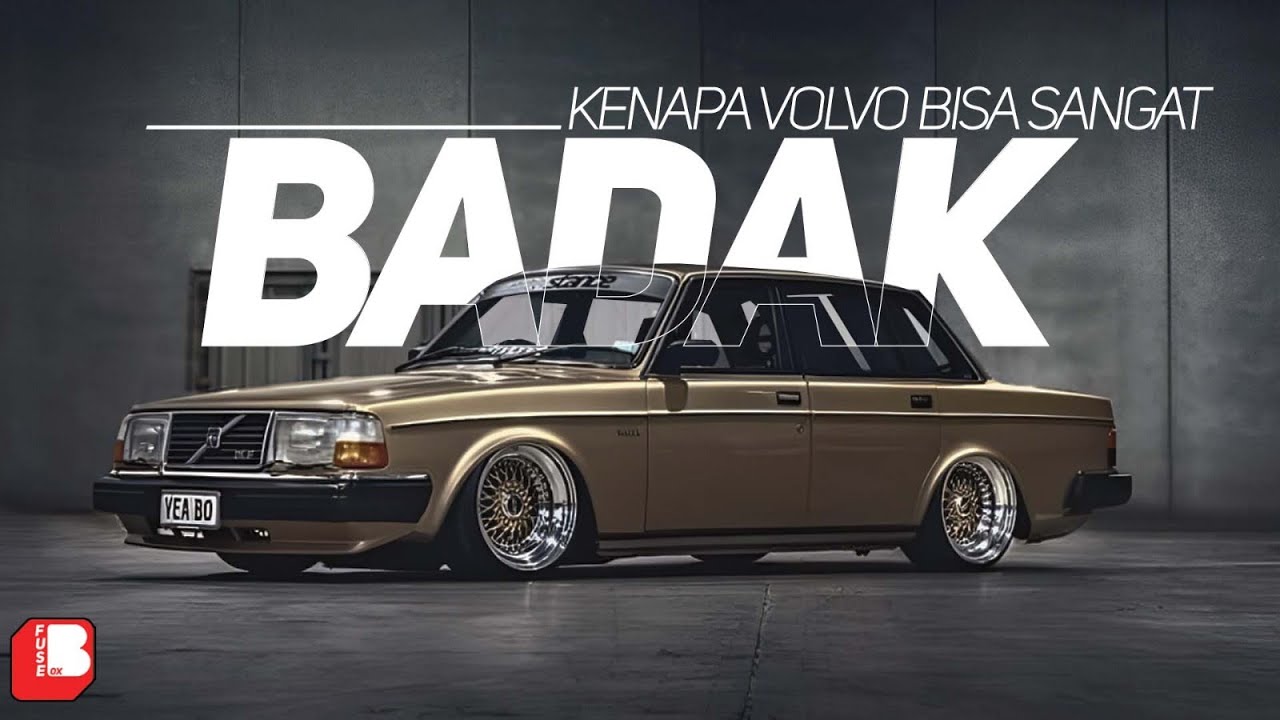 Kenapa Volvo Badak Banget ? | Mobil Eropa Paling Badak Dan Awet ??