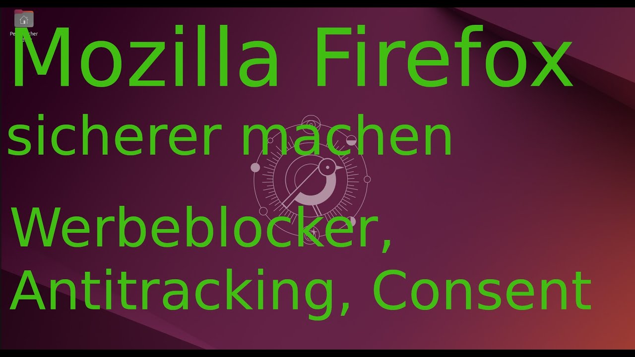 Mozilla Firefox sicherer machen