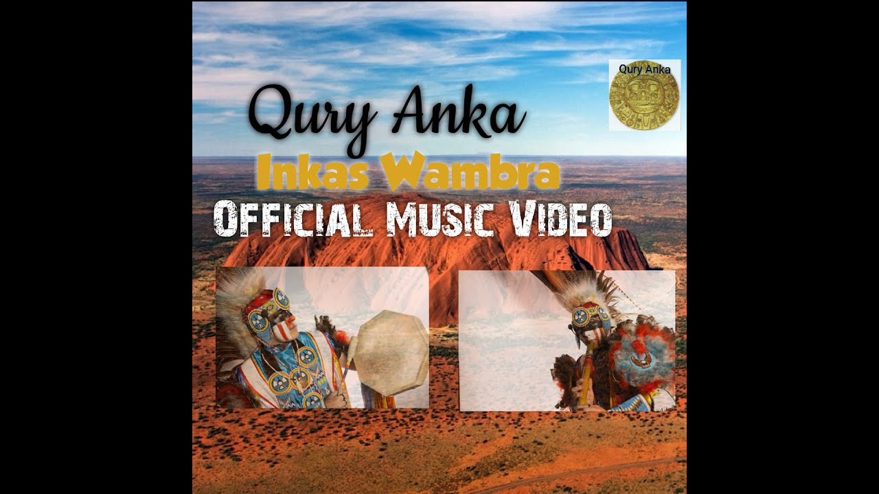 Inkas Wambra - Qury Anka 🦅🐺 - Official Music Video [ Album Ahly Taky ]