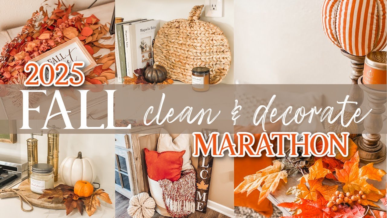 🍂🎃🍁 FALL 2025 CLEAN & DECORATE WITH ME MARATHON | Decorating for Fall Marathon |  FALL 2025