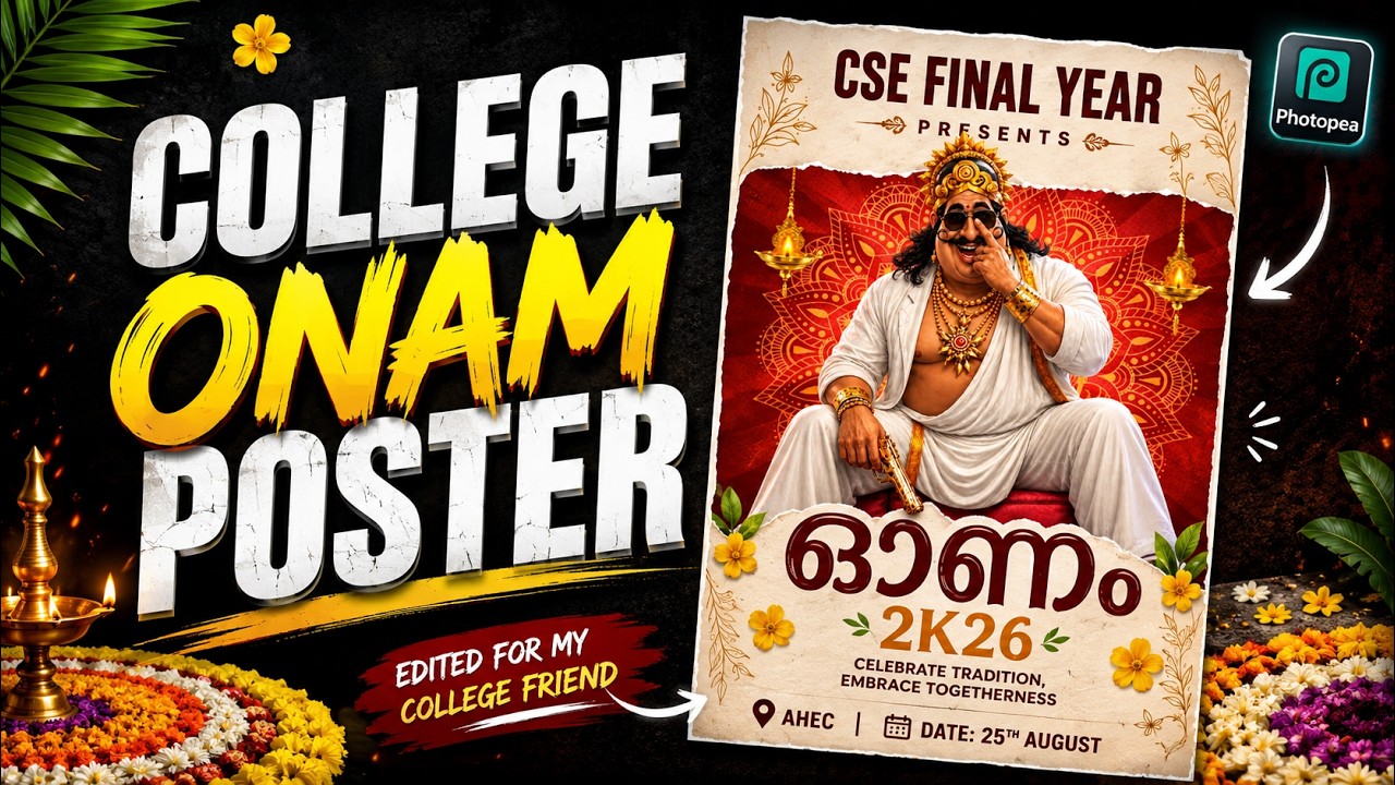 I Edited an Onam Poster for My College Friend 🎨