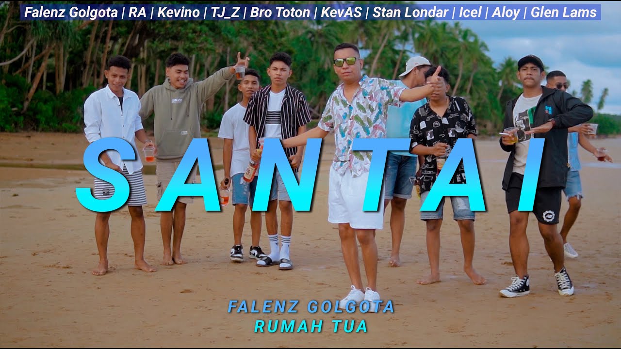 SANTAI (Official Music Video)