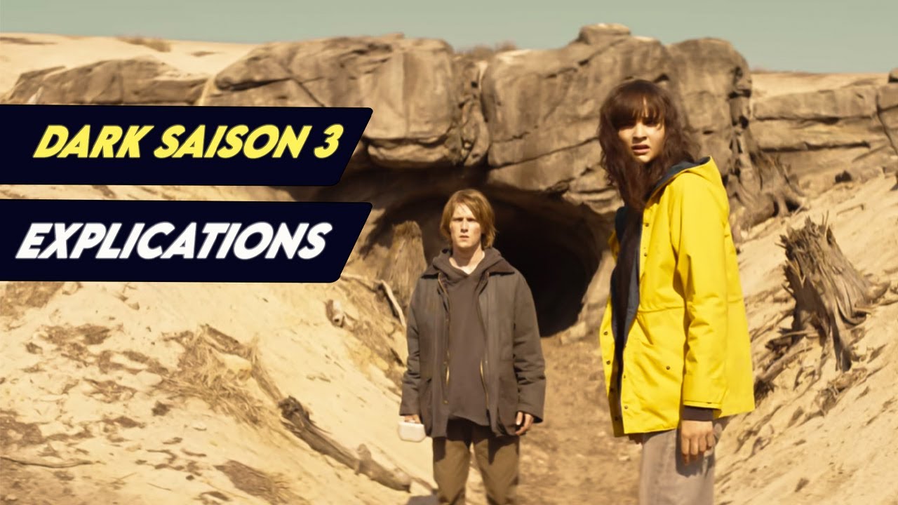 Dark | Explications Saison 3 ⚡
