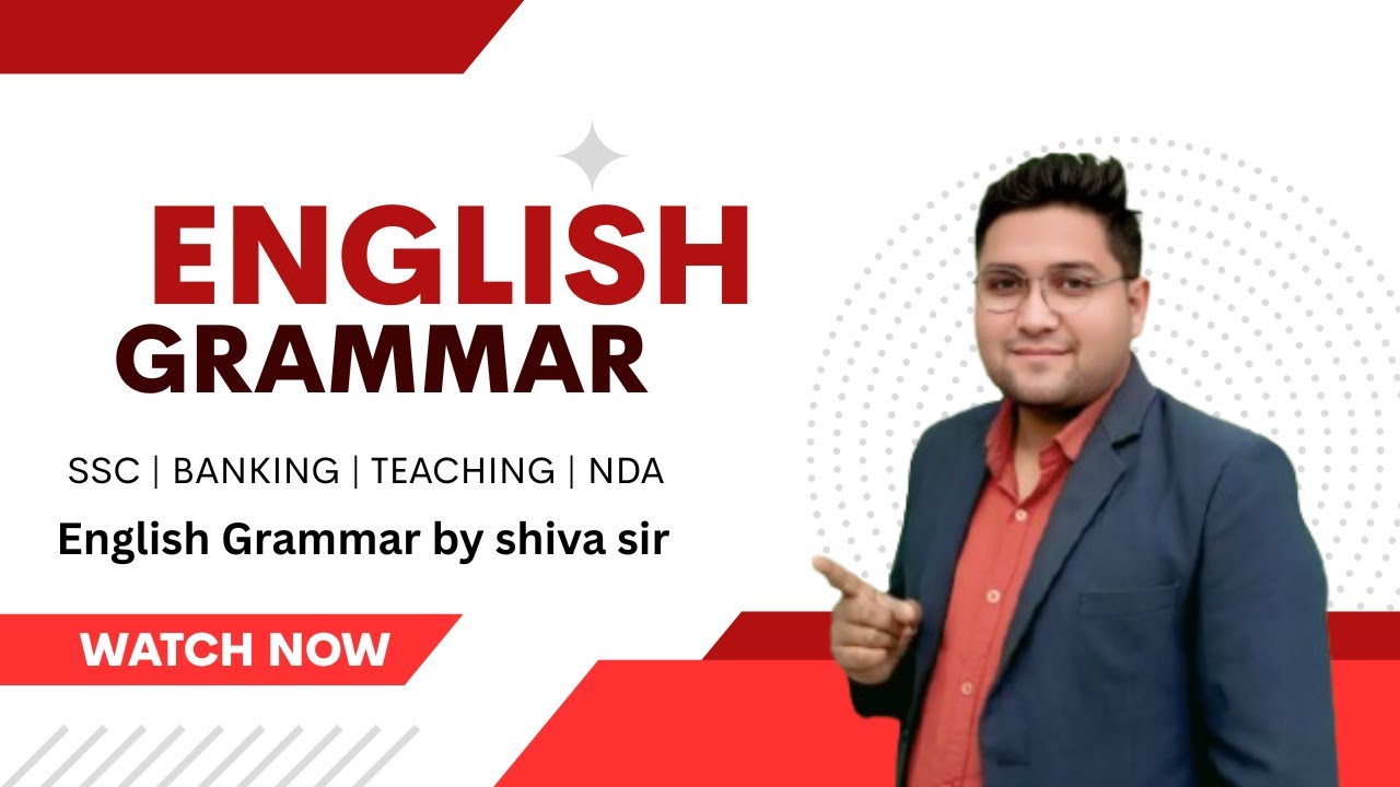 Basics Of English | English Grammar Course | Best Explanation By SHIVA SIR