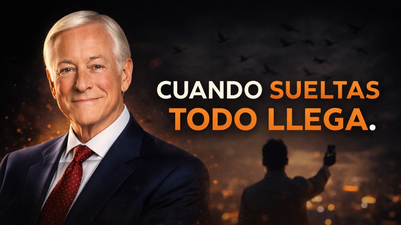 Cuando Sueltas el Control, Todo Empieza a Llegar - Brian Tracy