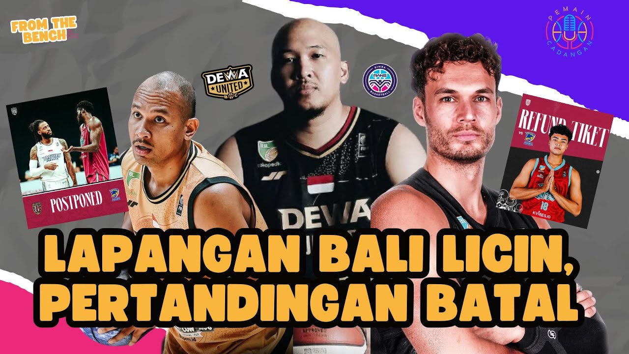 FROM THE BENCH EP4 | DALAM 2 MINGGU, DEWA KALAH 2 KALI