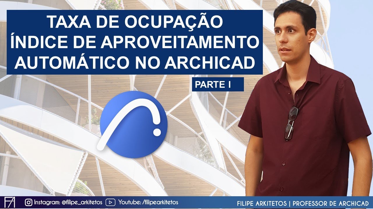 TAXA DE OCUPAÇÃO AUTOMÁTICO NO ARCHICAD PARTE I - COM FILIPE ARKITETOS