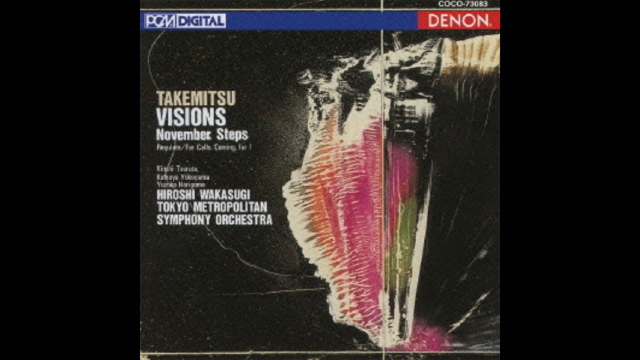 Toru Takemitsu - November Steps