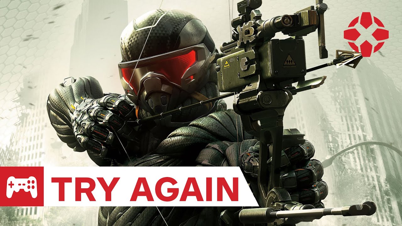 Try Again: Crysis
